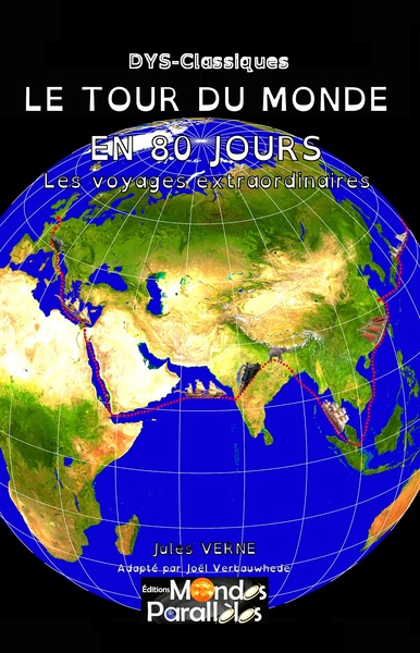 Picture of LE TOUR DU MONDE EN QUATRE-VINGTS JOURS - VERSION "DYS"