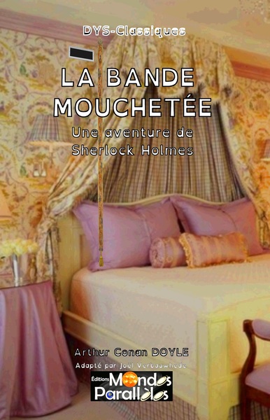 Image de LA BANDE MOUCHETEE - VERSION "DYS"