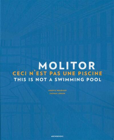 Picture of Molitor, ceci n'est pas une piscine