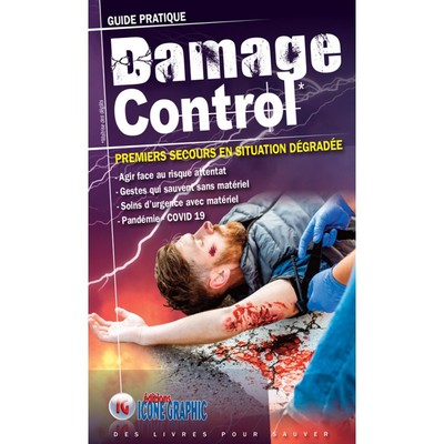 Image de Guide pratique Damage control - Premiers secours en situation dégradée