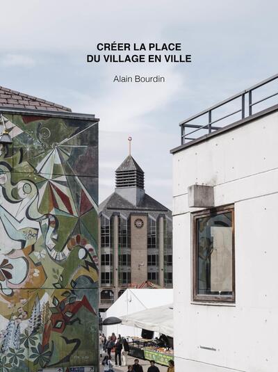 Image de Créer la place du village en ville