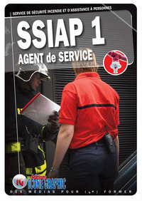 Image de Livre SSIAP1 - Service de Sécurité Incendie et d'Assistance à Personnes - Agent de service