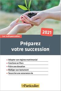 Image de Préparez votre succession 2021