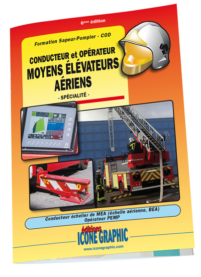 Picture of Livre "Formation Sapeur-Pompier COD - Conducteur et opérateur Moyens Elévateurs Aériens"