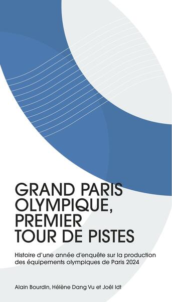 Image de Grand Paris olympique, premier tour de pistes