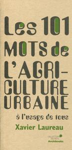 Picture of Les 101 mots de l'agriculture urbaine