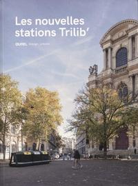 Picture of Les nouvelles stations Trilib'