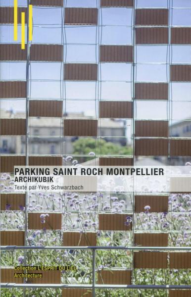 Picture of Parking Saint Roch Montpellier