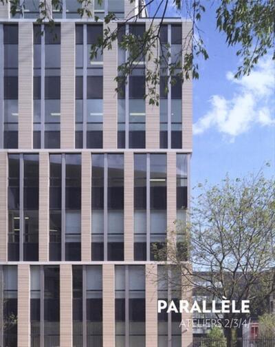 Picture of Parallèle Ateliers 2/3/4/