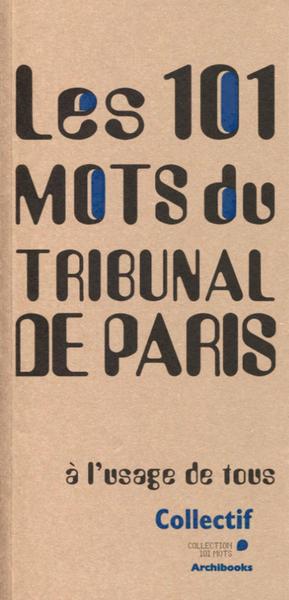 Picture of Les 101 mots du Tribunal de Paris