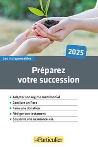 Picture of Préparez votre succession 2025