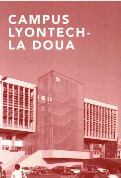 Picture of Le Campus de LyonTech-la Doua