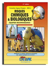 Image de Livre "Formation Sapeur-Pompier - Risques chimiques et biologiques RCH1 - Equipier Reconnaissance"