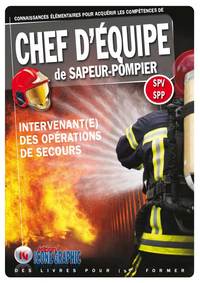 Picture of Livre "Chef d'équipe de Sapeur-Pompier - Intervenant(e) des opérations de secours"