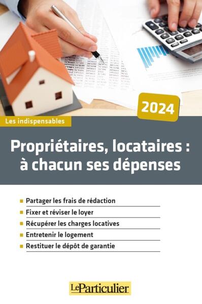 Image de Propriétaires, locataires à chacun ses dépenses