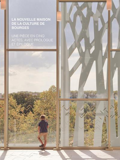 Picture of La nouvelle maison de la culture de Bourges