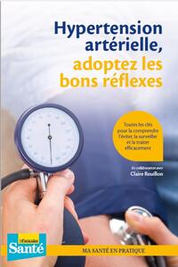 Image de Hypertension artérielle, adoptez les bons réflexes