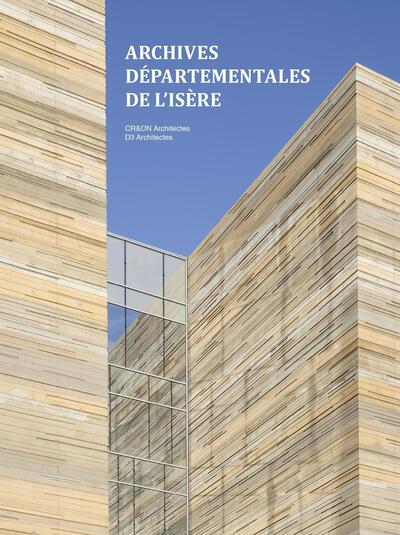 Picture of Les archives départementales de l'Isère