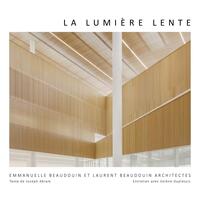 Picture of La lumière lente