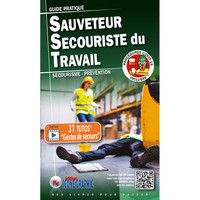Image de Guide pratique Sauveteur Secouriste du Travail SST - Secourisme et Prévention