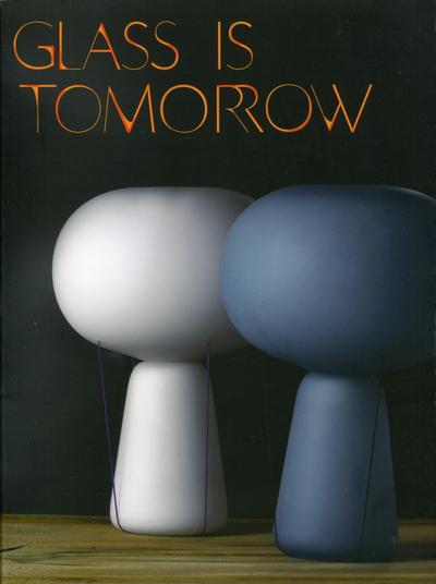 Picture of Glass is tomorrow