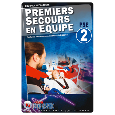 Image de Livre "Premiers Secours en Equipe de niveau 2 - PSE2"