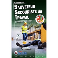 Image de Guide pratique Sauveteur Secouriste du Travail SST - Secourisme et Prévention