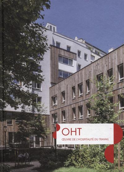 Picture of OTH, oeuvre de l'hospitalité du travail