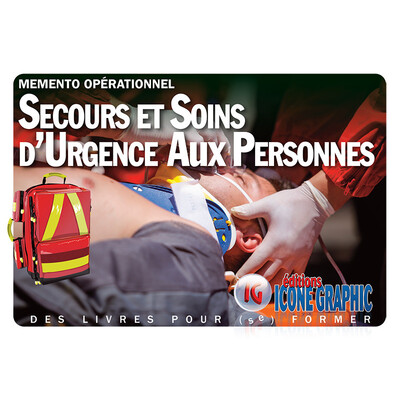 Picture of Mémento opérationnel des Secours et Soins d'Urgence Aux Personnes (SSUAP)
