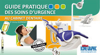 Picture of GUIDE PRATIQUE DES SOINS D'URGENCE AU CABINET DENTAIRE
