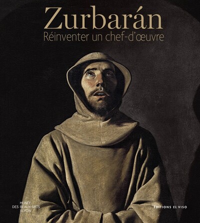 Picture of Zurbarán - Réinventer un chef-d'oeuvre