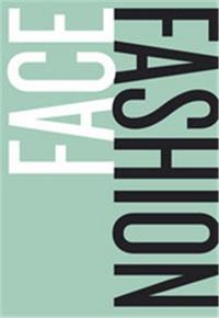 Picture of Face Fashion A Guide to Drawing The Fashion Face /anglais