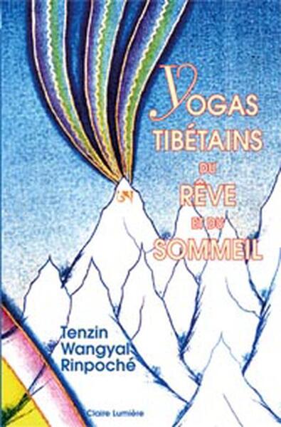 Image de Yogas tibétains du rêve et du sommeil