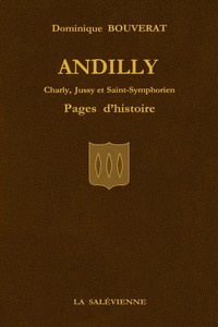 Picture of Andilly – Charly, Jussy et Saint-Symphorien – Pages d’histoire