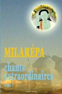 Picture of Chants extraordinaires T. 1 - Milarepa