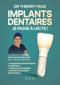 Image de Implants dentaires : je passe à l'acte !