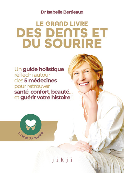 Image de Le grand livre des dents et du sourire