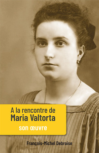 Picture of À la rencontre de Maria Valtorta - Tome II
