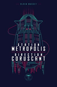 Image de Station Métropolis Direction Coruscant