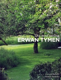 Image de Erwan Tymen Dix-neuf jardins