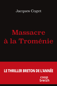 Picture of MASSACRE A LA TROMENIE