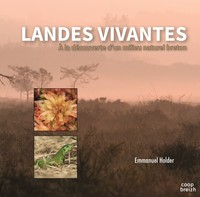 Image de Landes vivantes - à la découverte d'un milieu naturel breton