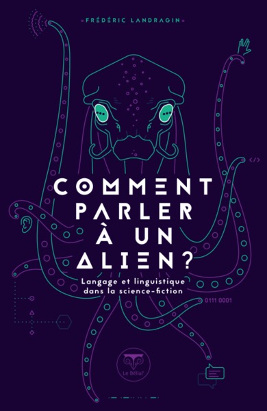 Image de Comment parler à un alien