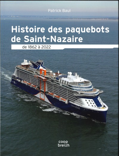 Image de Histoire des paquebots de Saint-Nazaire