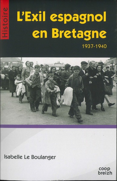 Picture of L'exil espagnol en Bretagne (1937-1940)