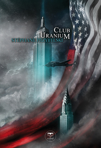 Image de Club uranium T3 La tétralogie des origines