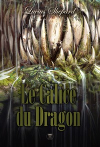 Image de Le calice du dragon