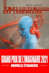 Picture of La fabrique des lendemains