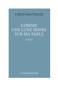 Picture of Comme une lune noire sur ma table