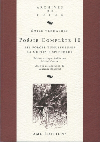 Picture of VERHAEREN : POESIE COMPLETE - T10 - POESIE COMPLETE 10 : LES FORCES TUMULTUEUSES ; LA MULTIPLE SPLEN